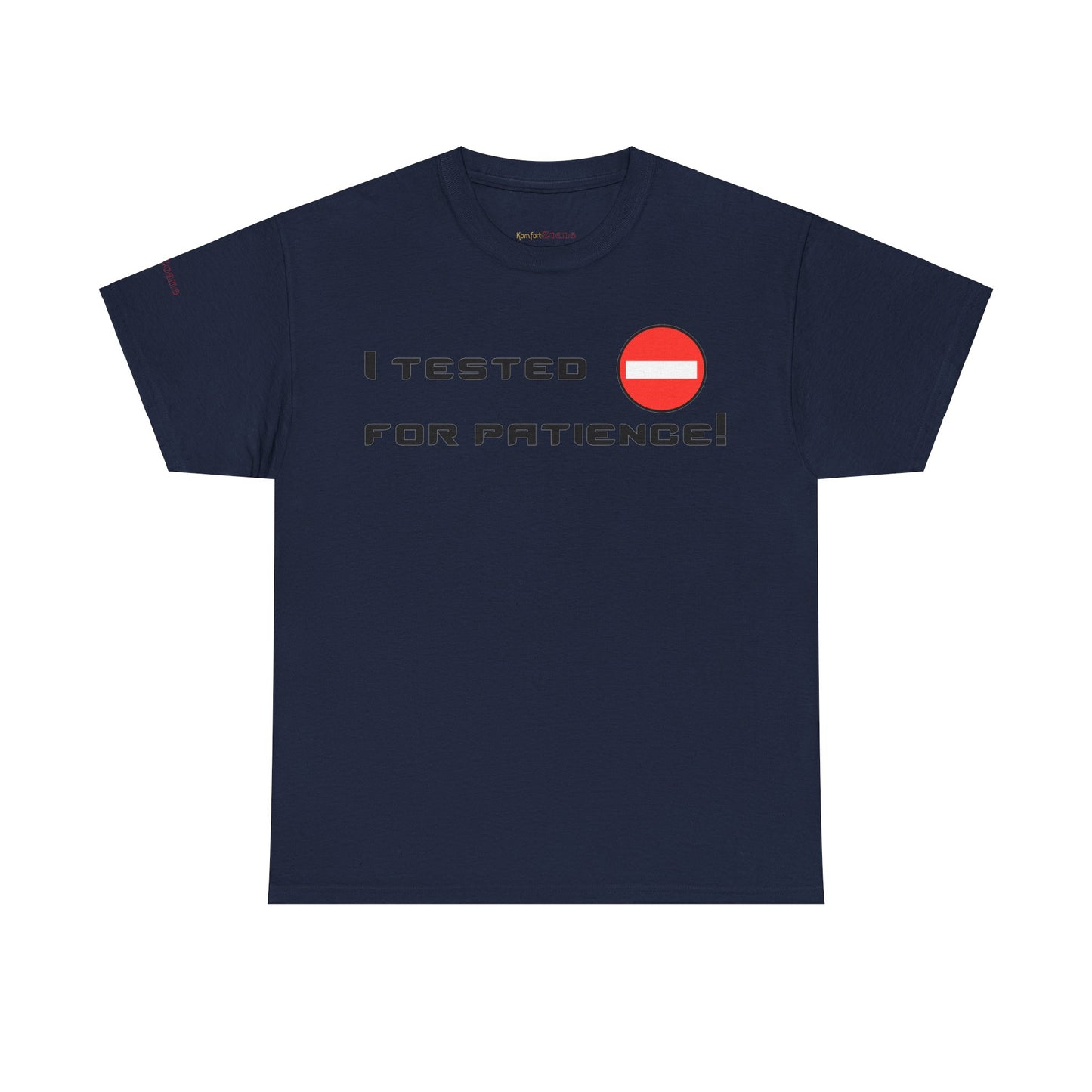 Men's or Women's I Tested Negative T-Shirt