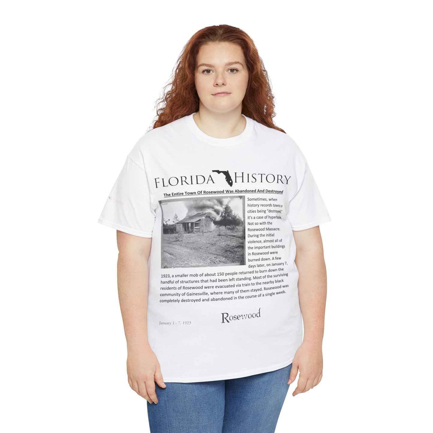 Men's or Women's Florida History - Rosewood Massacre T-Shirt