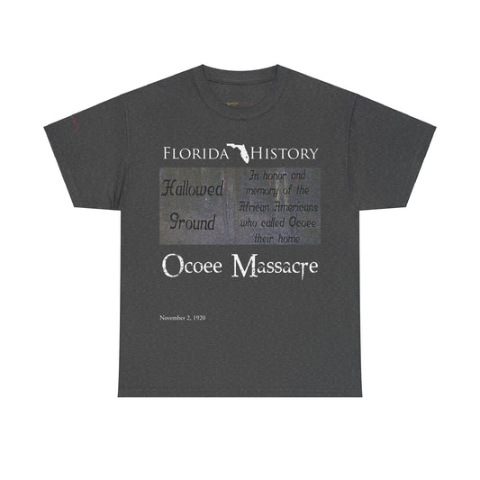 Men's or Women's Florida History - Ocoee Massacre T-Shirt
