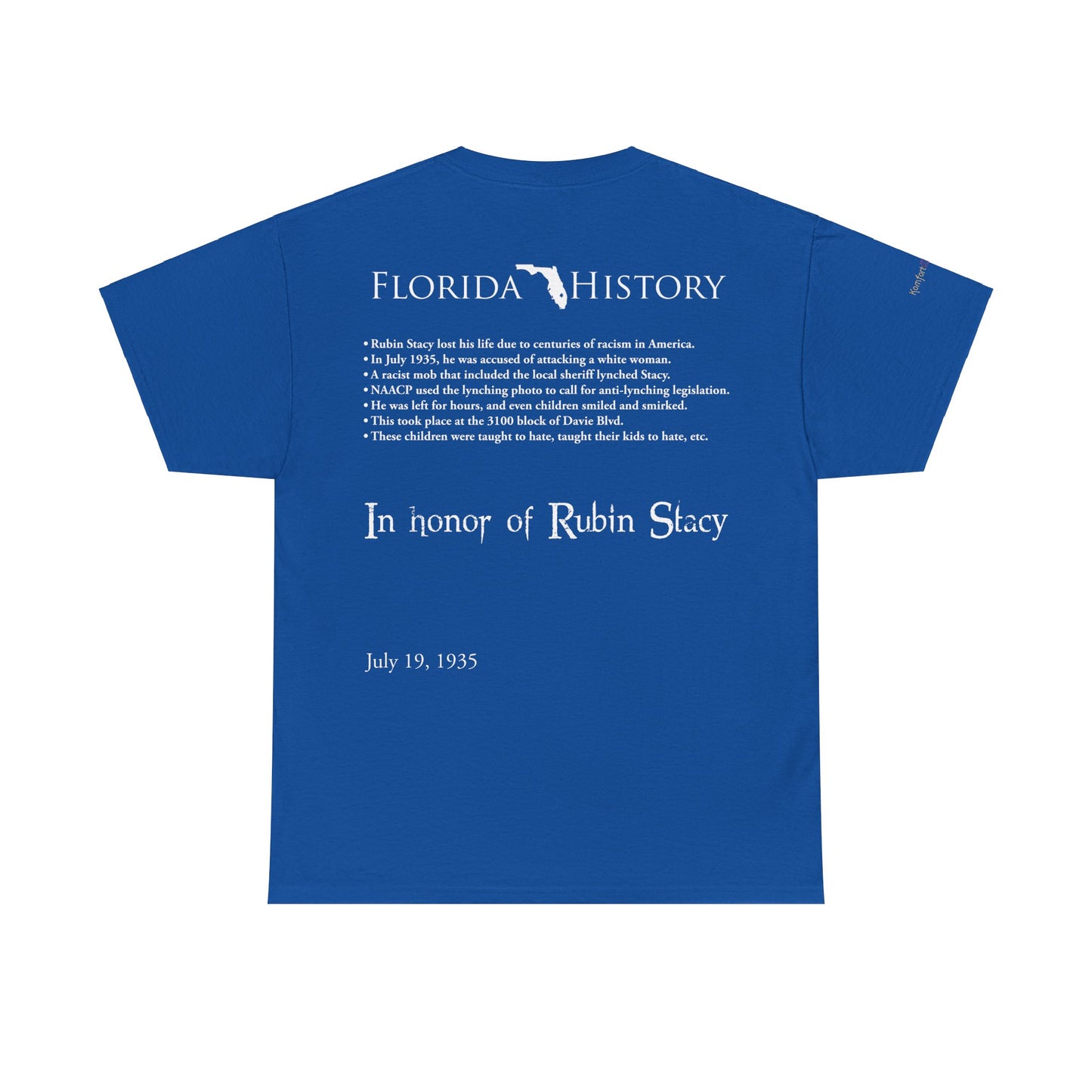 Men's or Women's Florida History - Rubin Stacy T-Shirt
