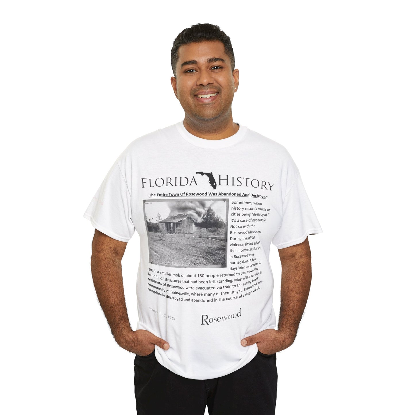 Men's or Women's Florida History - Rosewood Massacre T-Shirt