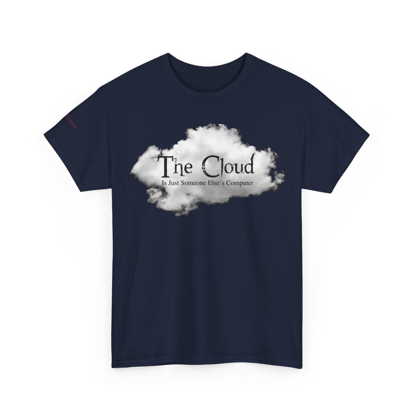 Men's or Women's The Cloud T-Shirt