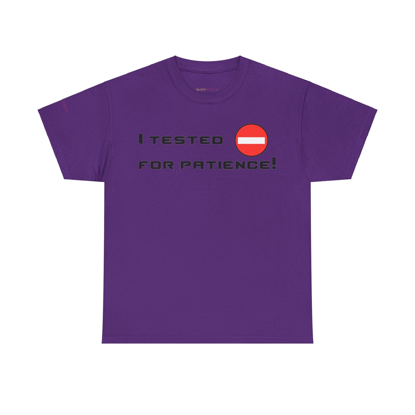 Men's or Women's I Tested Negative T-Shirt