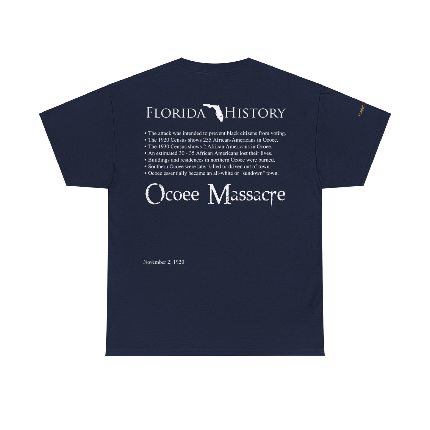 Men's or Women's Florida History - Ocoee Massacre T-Shirt