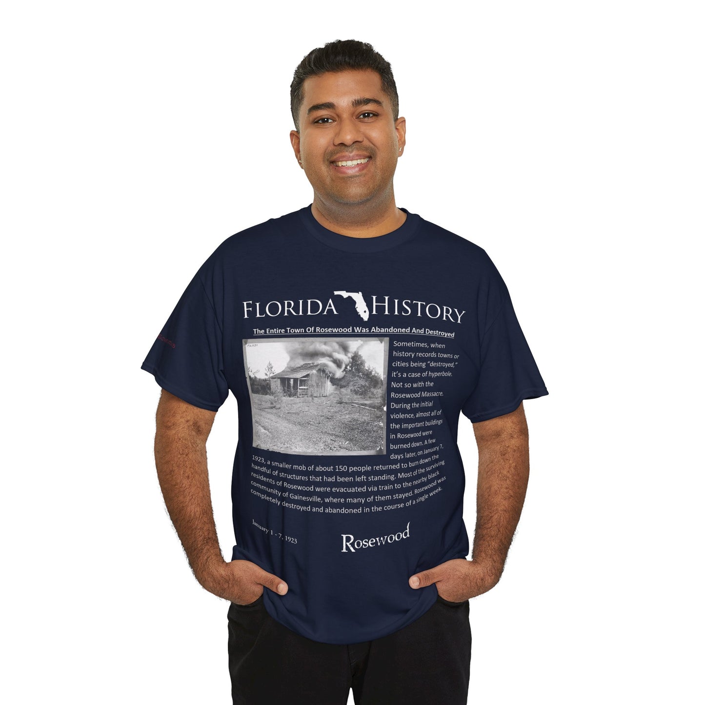 Men's or Women's Florida History - Rosewood Massacre T-Shirt