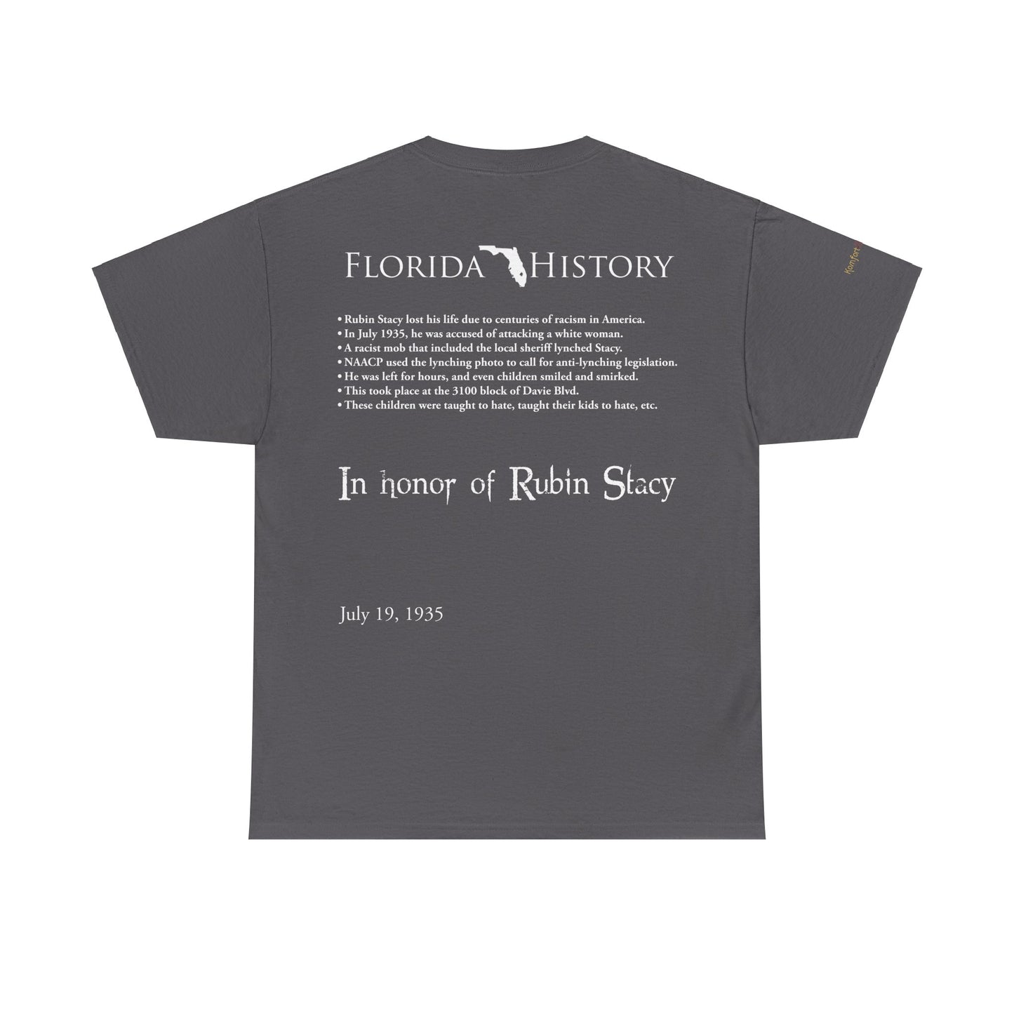 Men's or Women's Florida History - Rubin Stacy T-Shirt