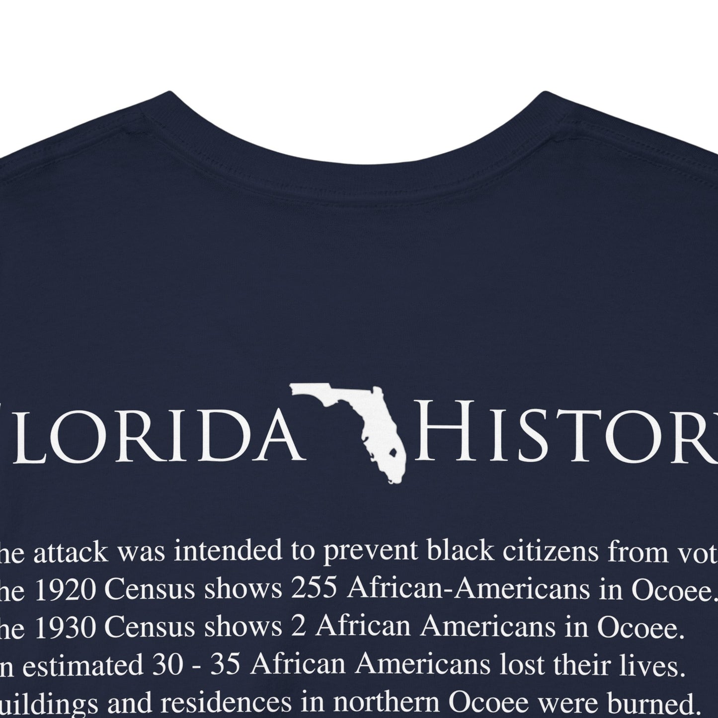 Men's or Women's Florida History - Ocoee Massacre T-Shirt