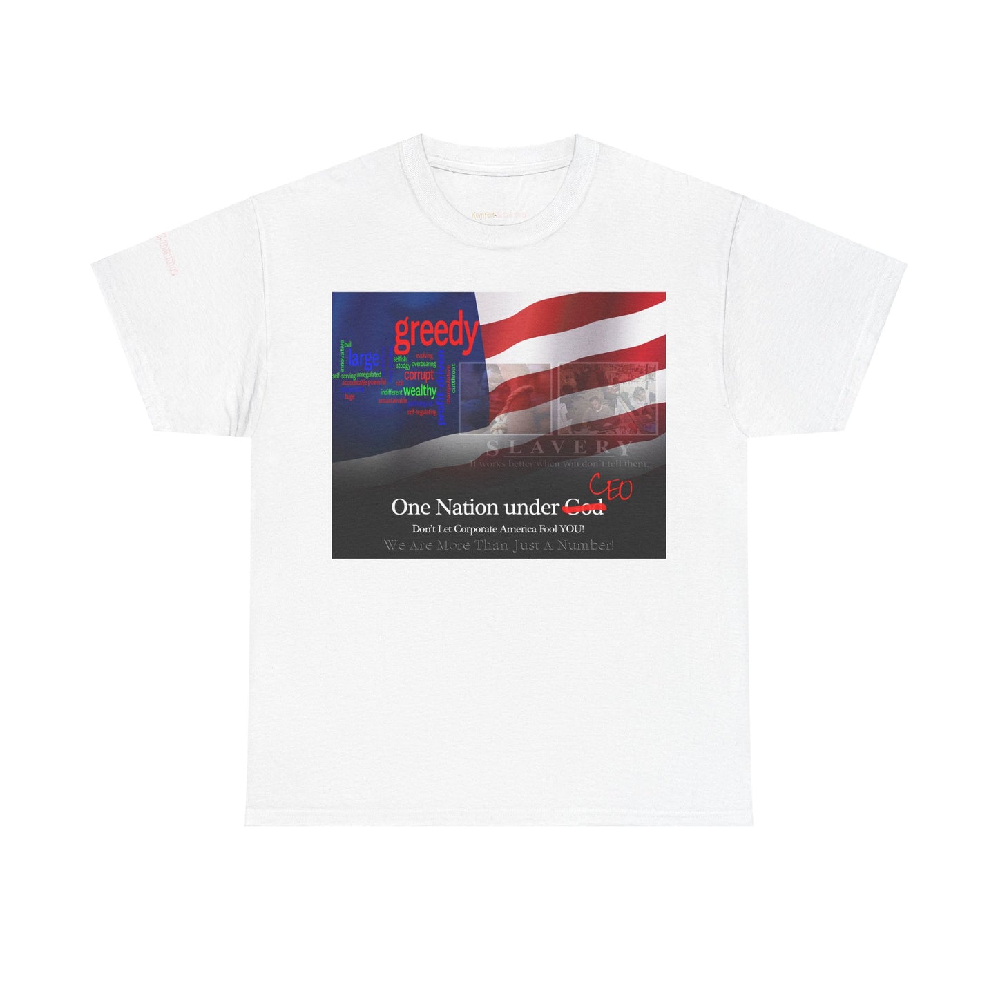 Men's or Women's Corporate Greed T-Shirt