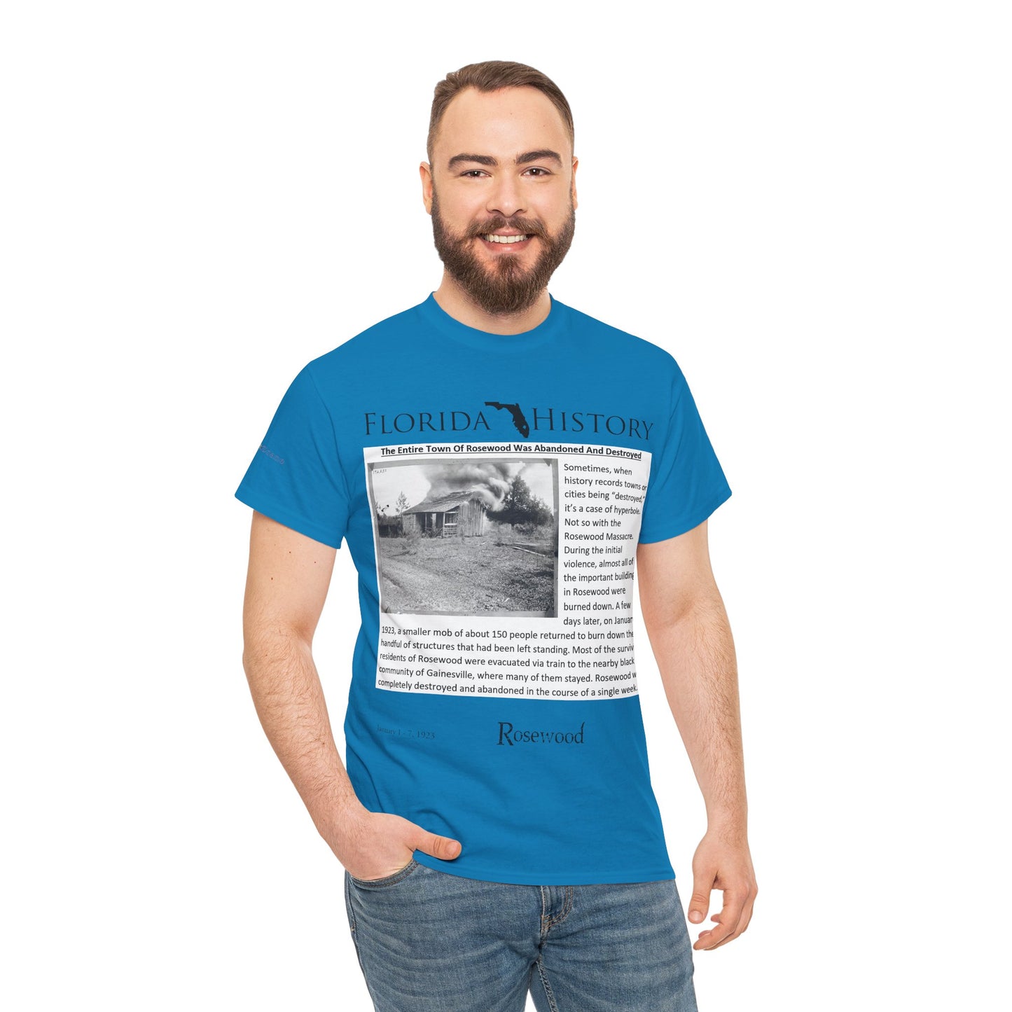 Men's or Women's Florida History - Rosewood Massacre T-Shirt
