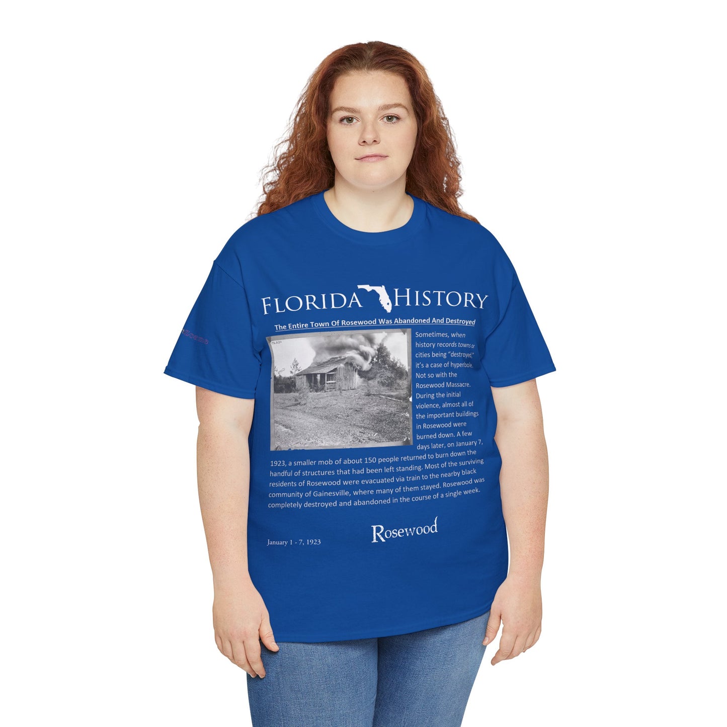 Men's or Women's Florida History - Rosewood Massacre T-Shirt