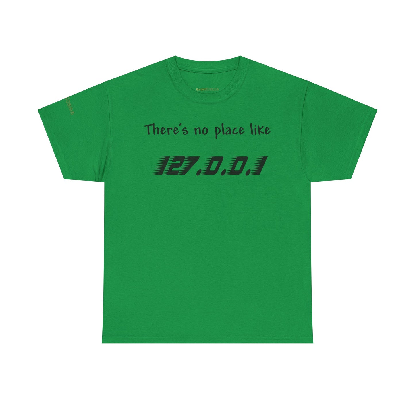 Men's or Women's There's no place like Home T-Shirt (Light)