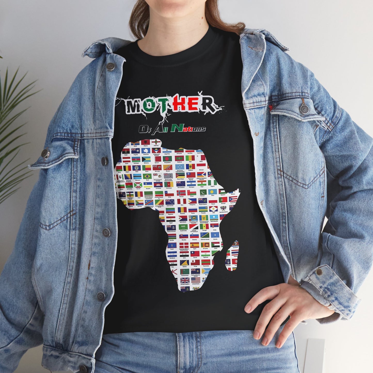 Men's or Women's Mother Of All Nations T-Shirt