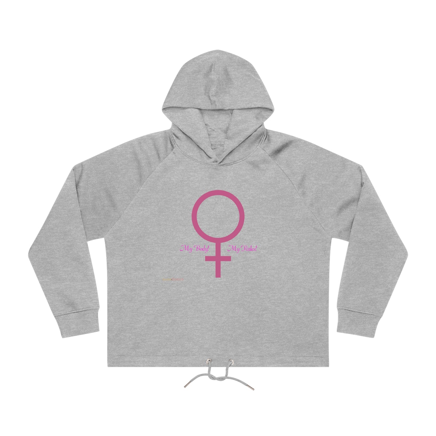 My Body My Rules Women's Bower Cropped Hoodie Sweatshirt
