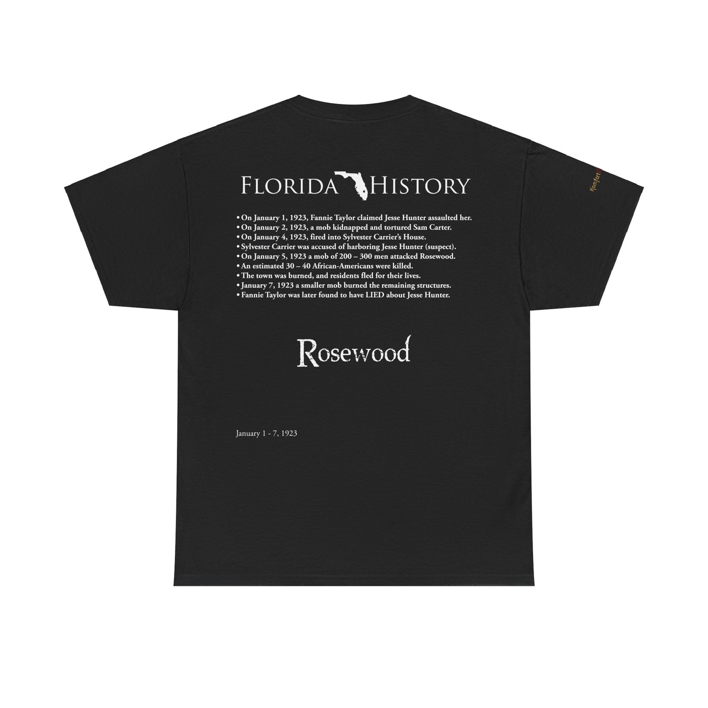 Men's or Women's Florida History - Rosewood Massacre T-Shirt