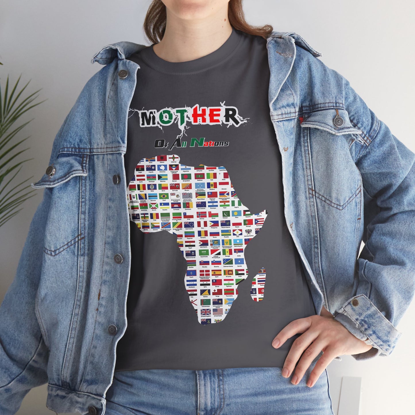 Men's or Women's Mother Of All Nations T-Shirt