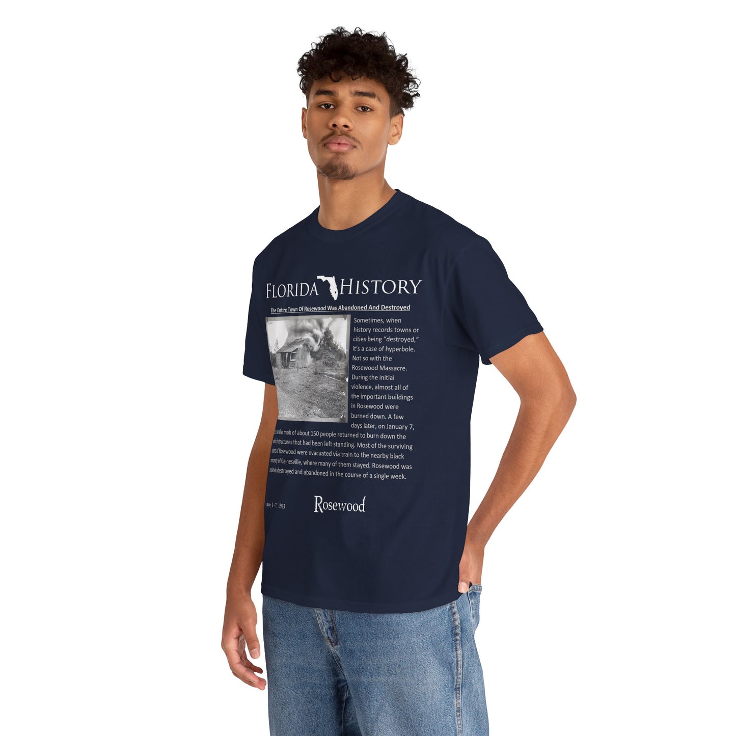 Men's or Women's Florida History - Rosewood Massacre T-Shirt
