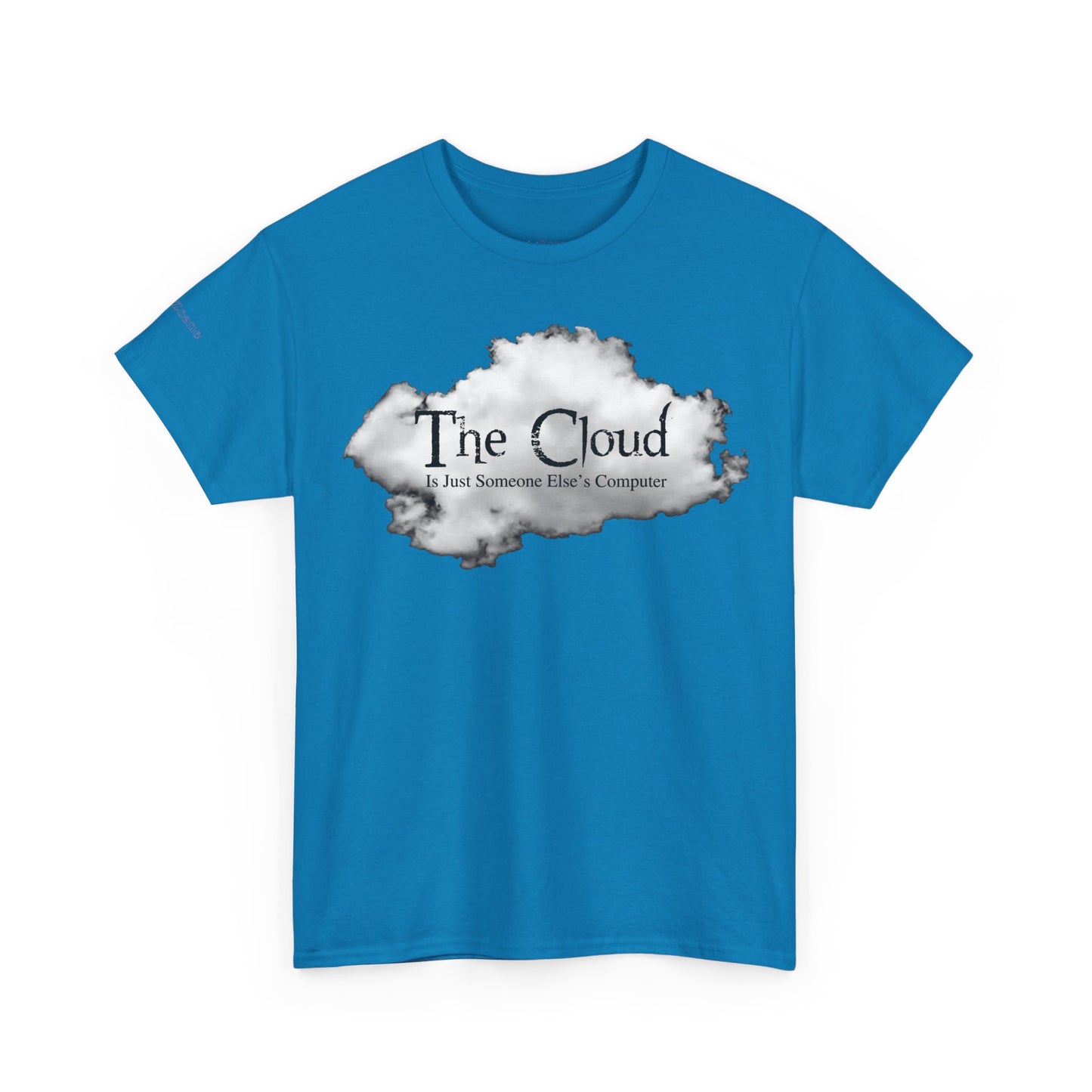 Men's or Women's The Cloud T-Shirt