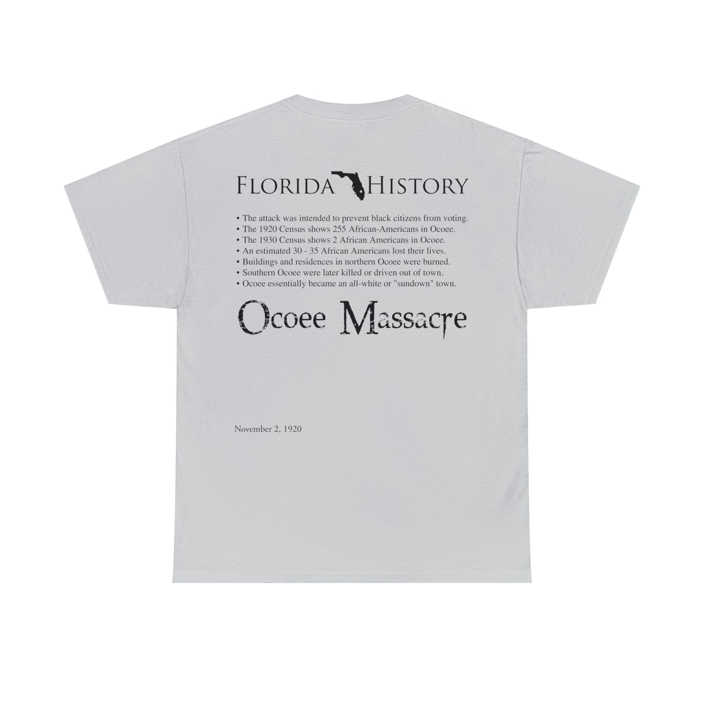 Florida History - Ocoee Massacre T-Shirt