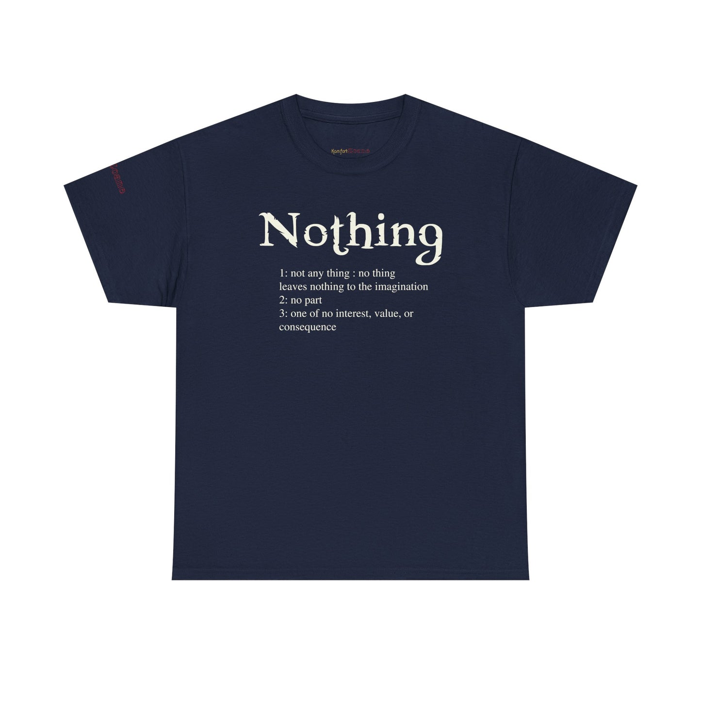 What Is Nothing Men's T-Shirt