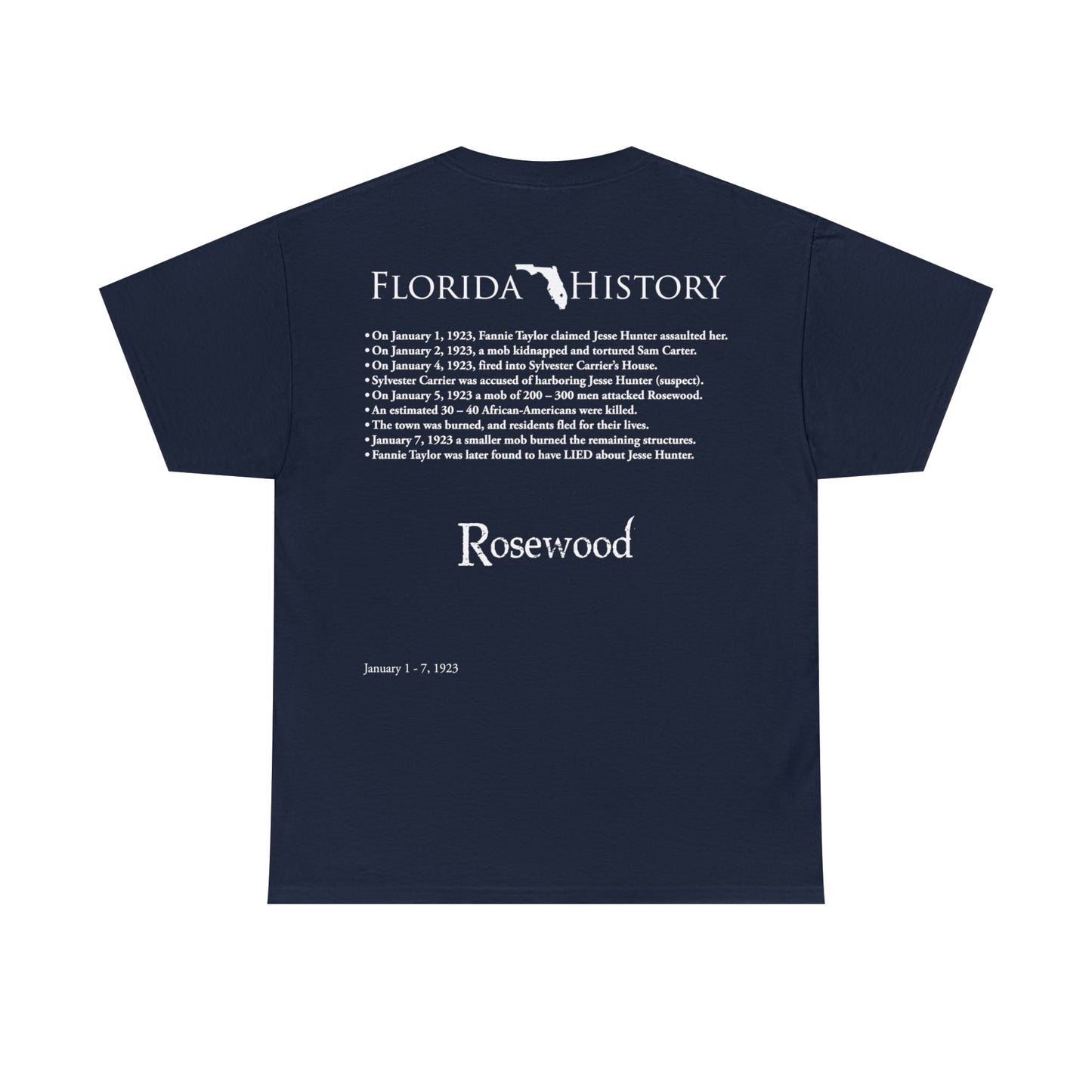 Florida History - Rosewood Massacre T-Shirt