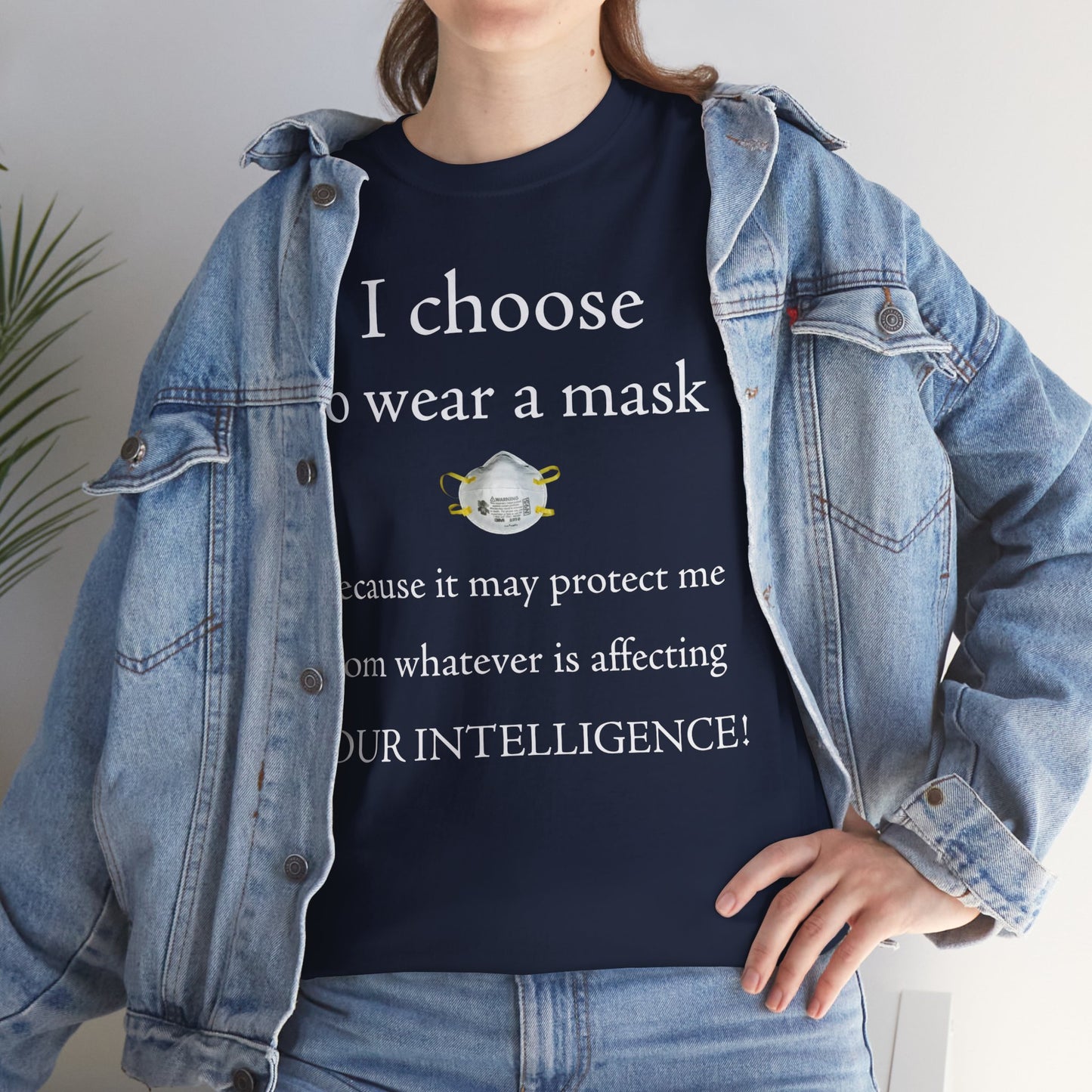 Men's or Women's I Wear My Mask T-Shirt (Dark)