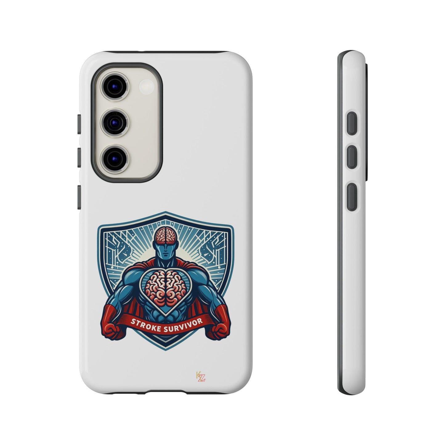 Stroke Survivor Tough Case (Samsung Galaxy Phones)