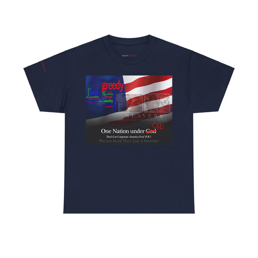 Men's or Women's Corporate Greed T-Shirt