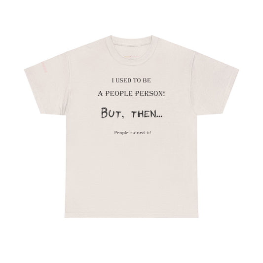 Men's or Women's People Person T-Shirt (Light)