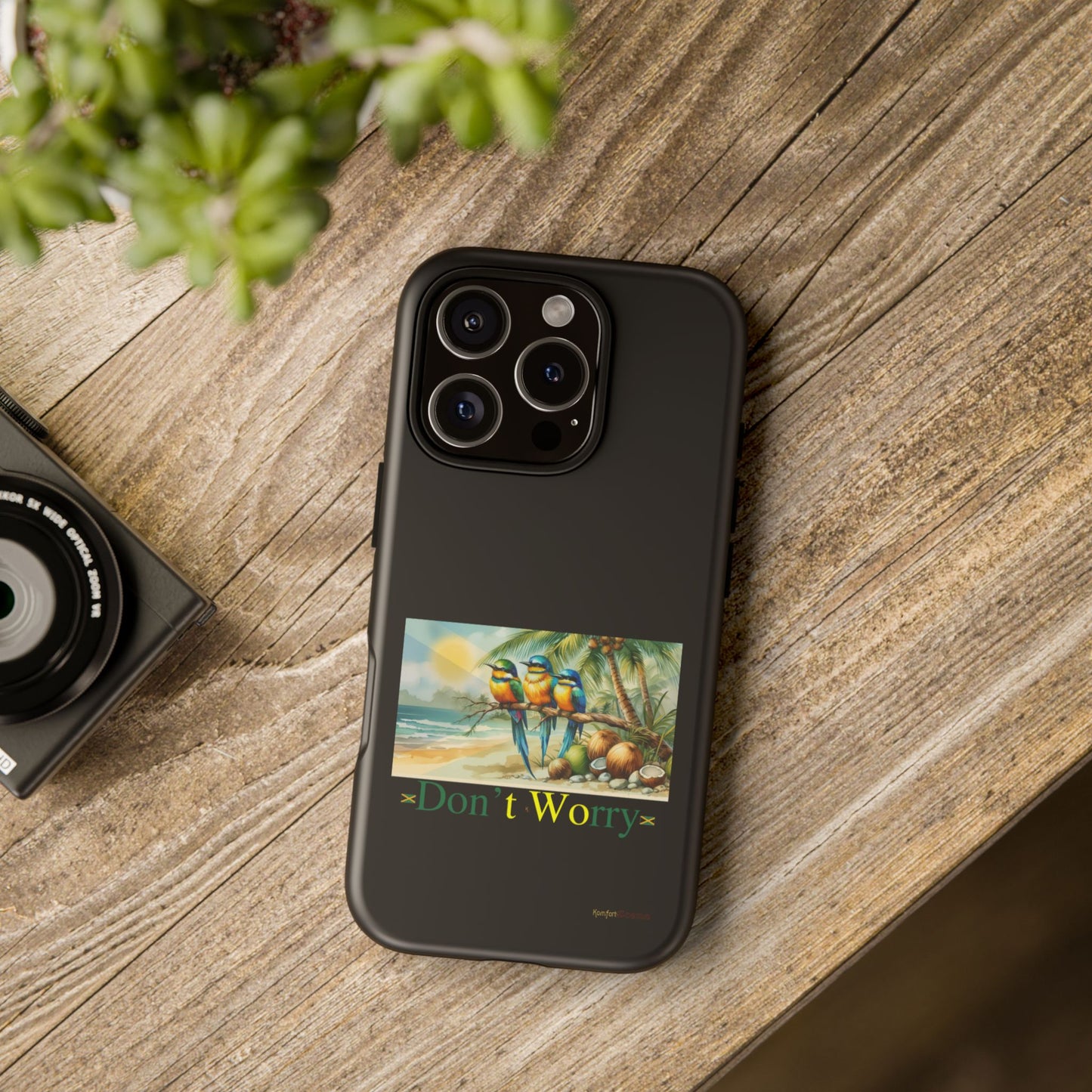 Jamaican Tough Phone Cases - Don't Worry