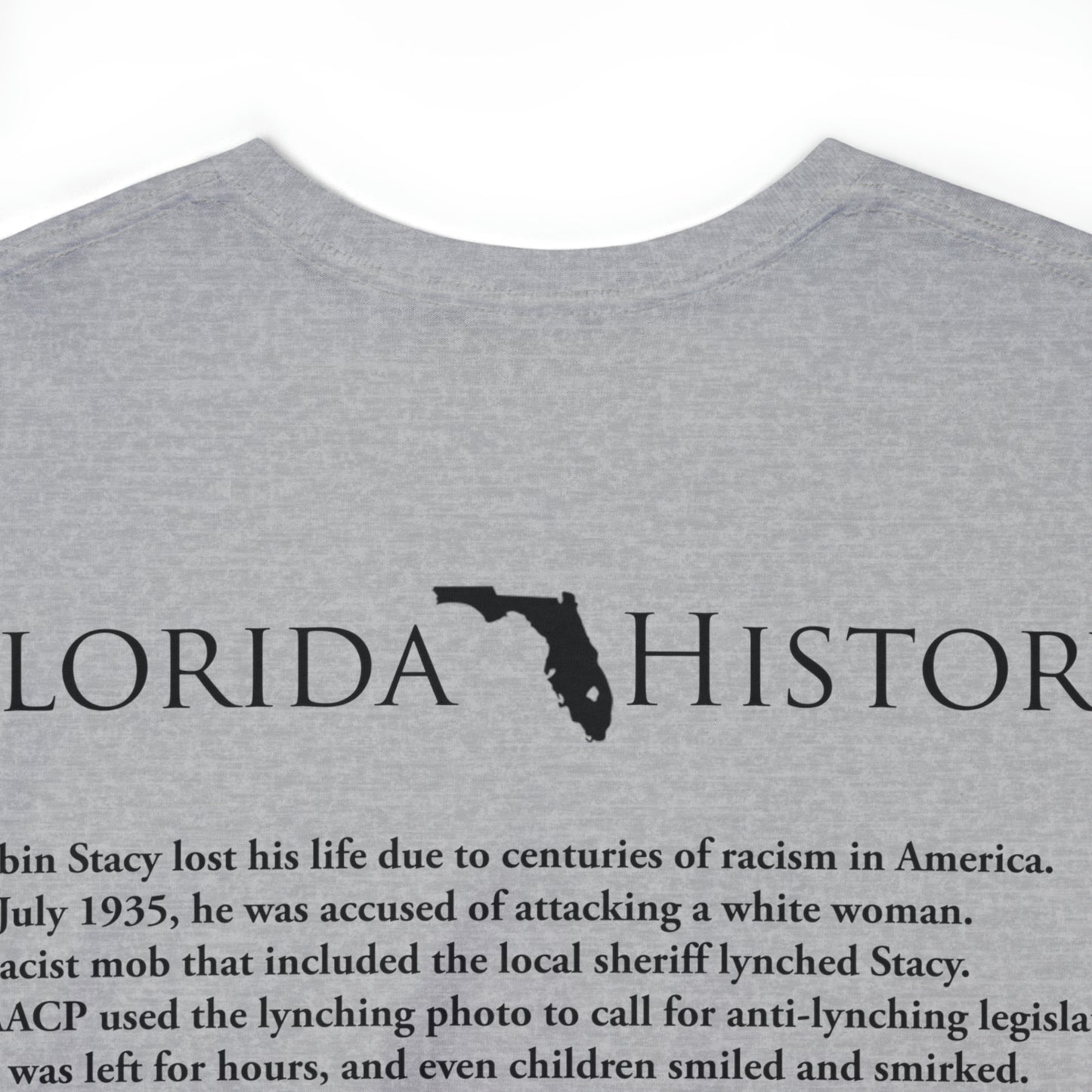 Florida History - Rubin Stacy T-Shirt