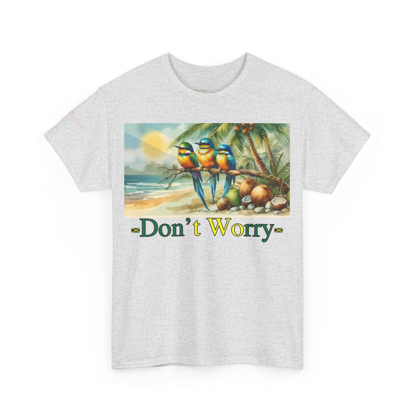 Men's or Women's Don't Worry Jamaican T-Shirt