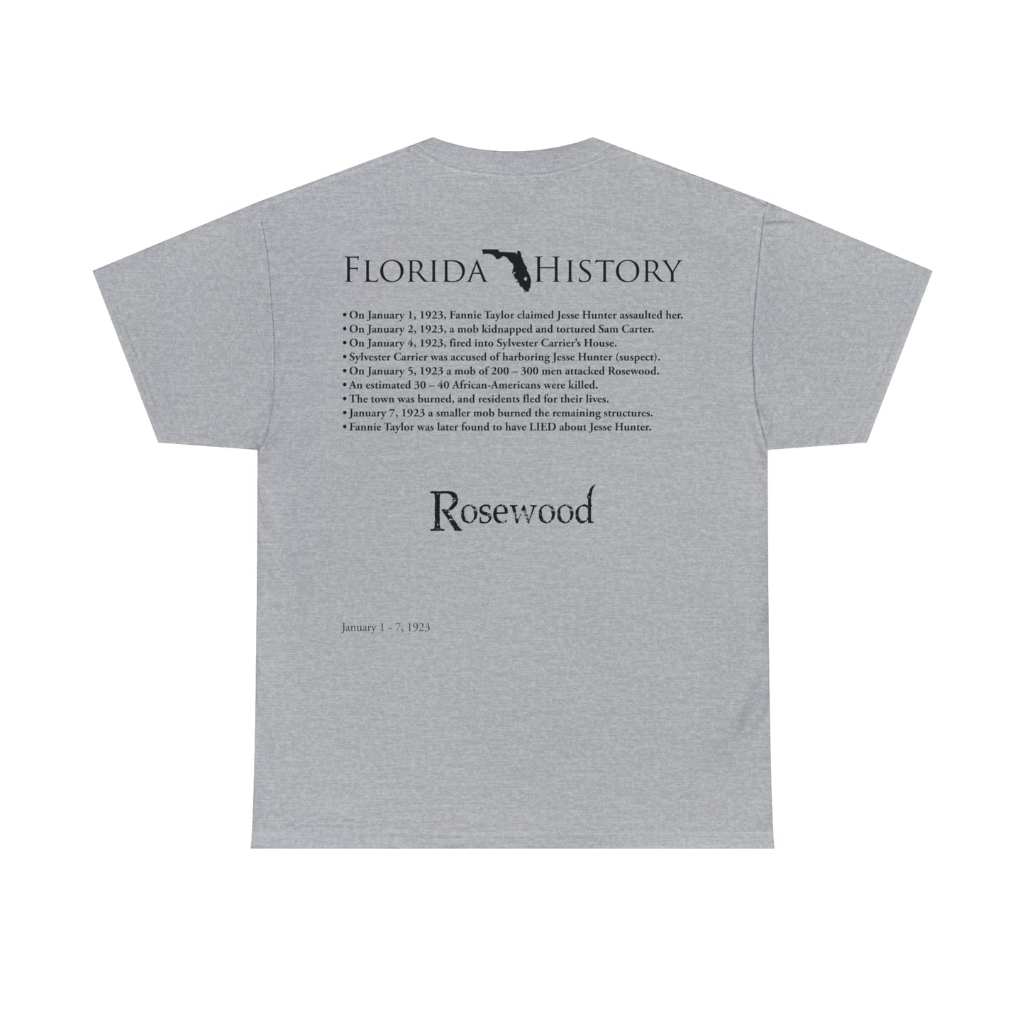 Florida History - Rosewood Massacre T-Shirt