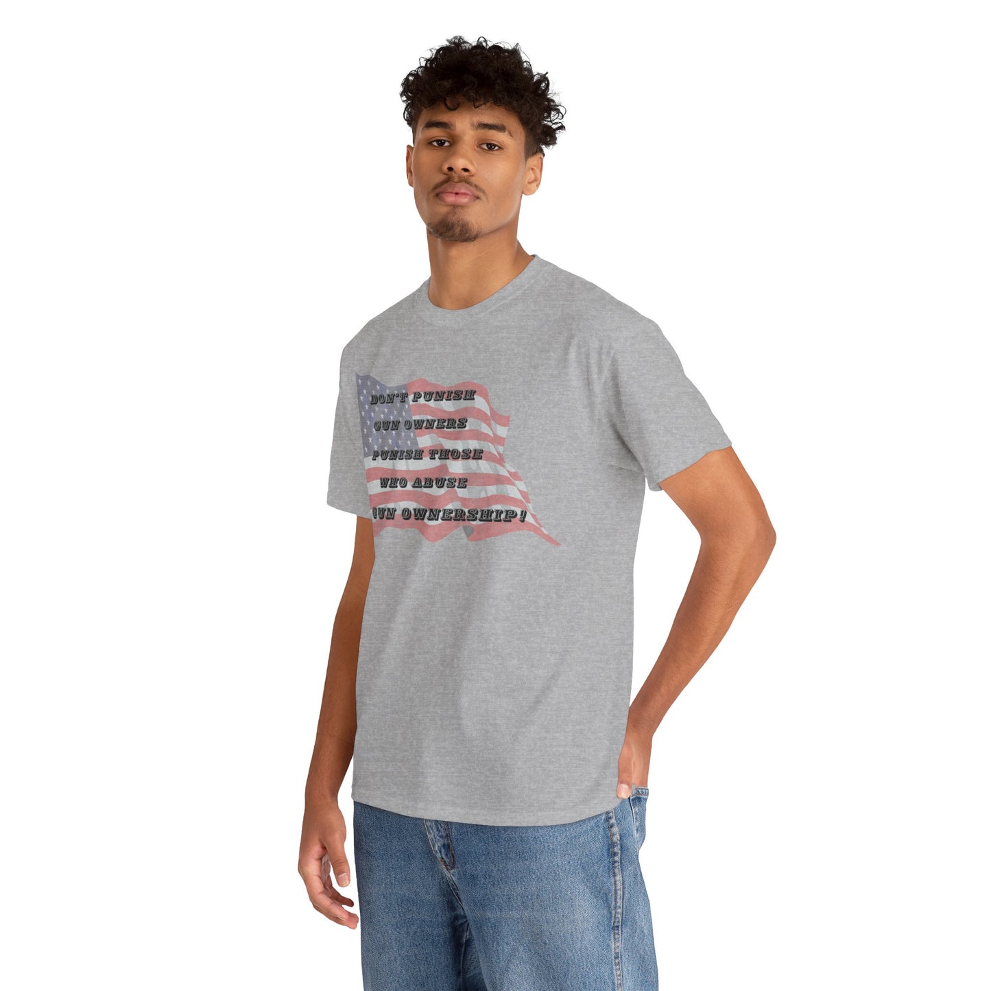 Men's or Women's Don't Punish Us - American Pride T-Shirt