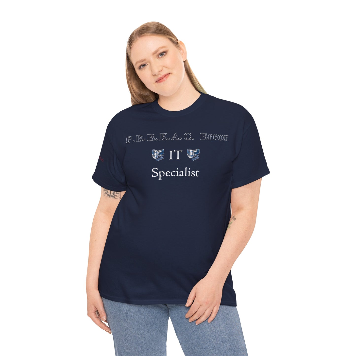 Men's or Women's PEBKAC Error T-Shirt-2 (Tech Lovers Dark)