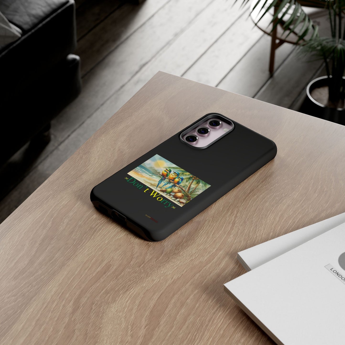 Jamaican Tough Phone Cases - Don't Worry