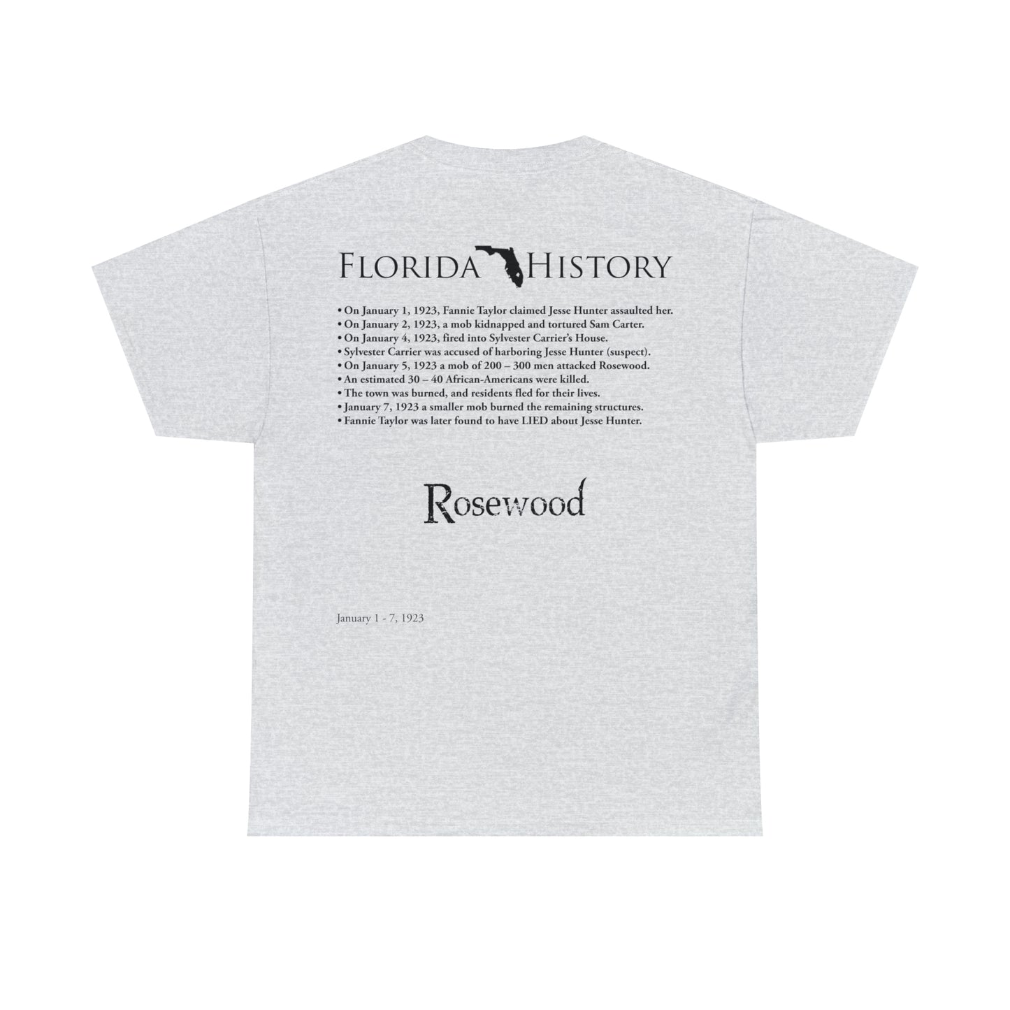 Florida History - Rosewood Massacre T-Shirt