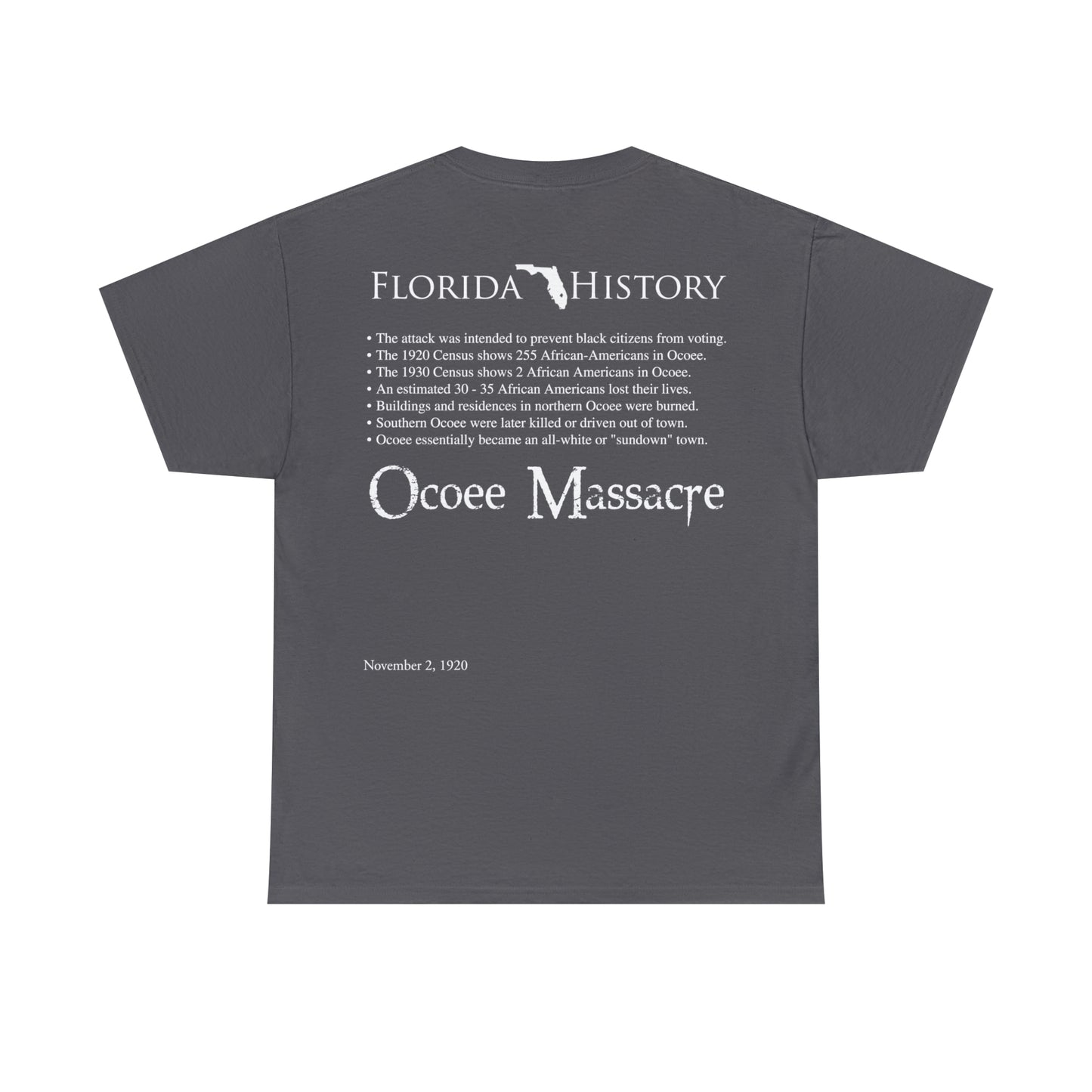 Florida History - Ocoee Massacre T-Shirt