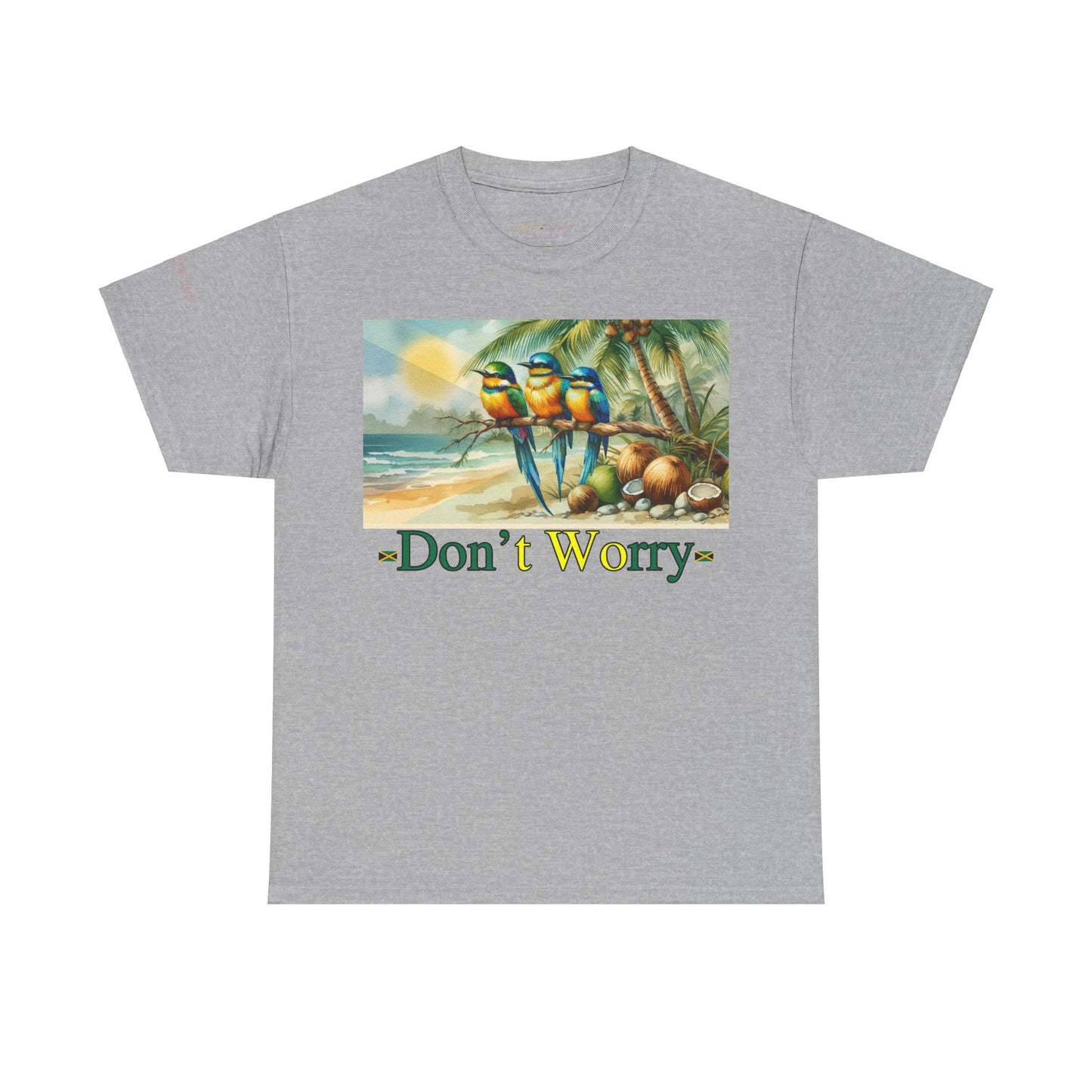 Men's or Women's Don't Worry Jamaican T-Shirt