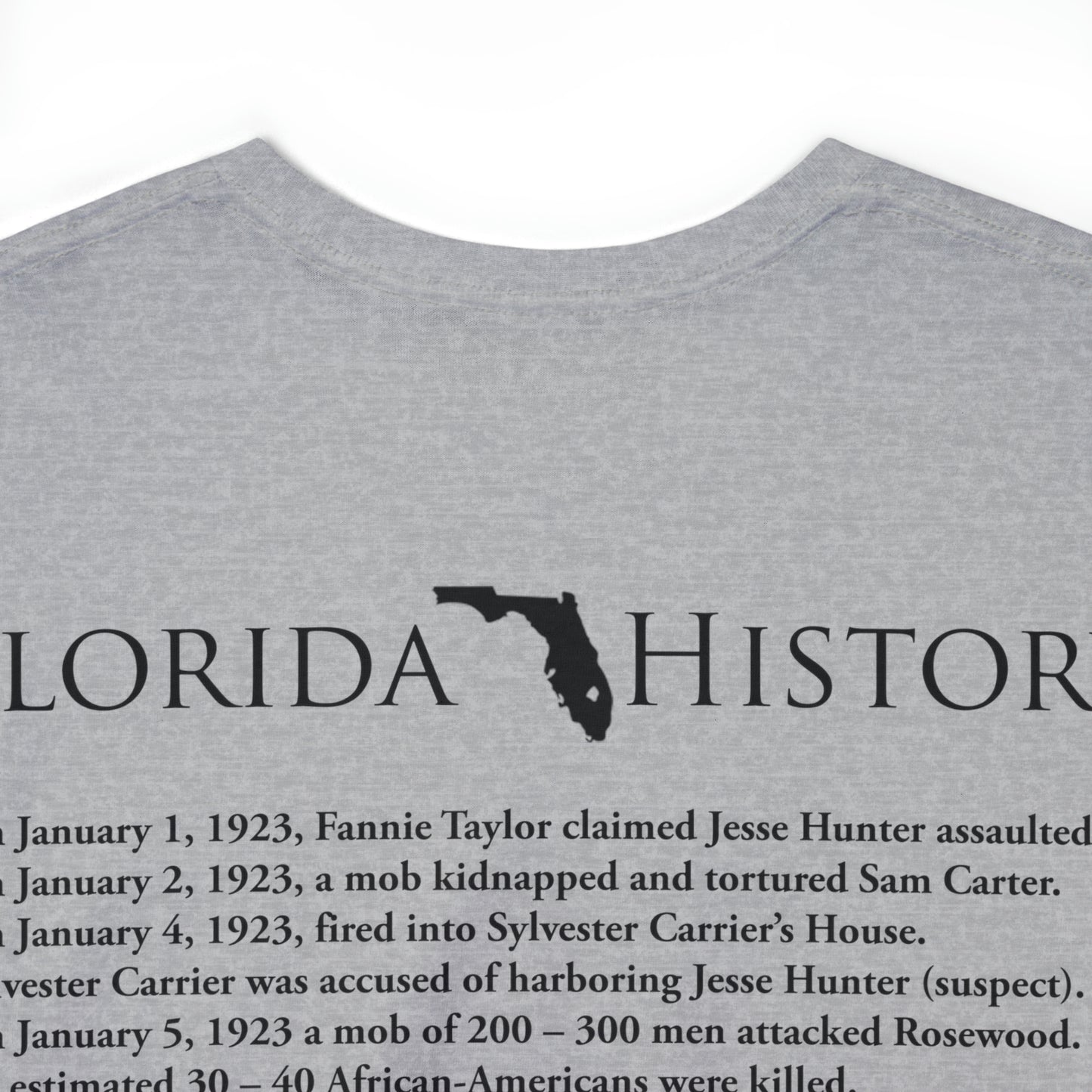 Florida History - Rosewood Massacre T-Shirt