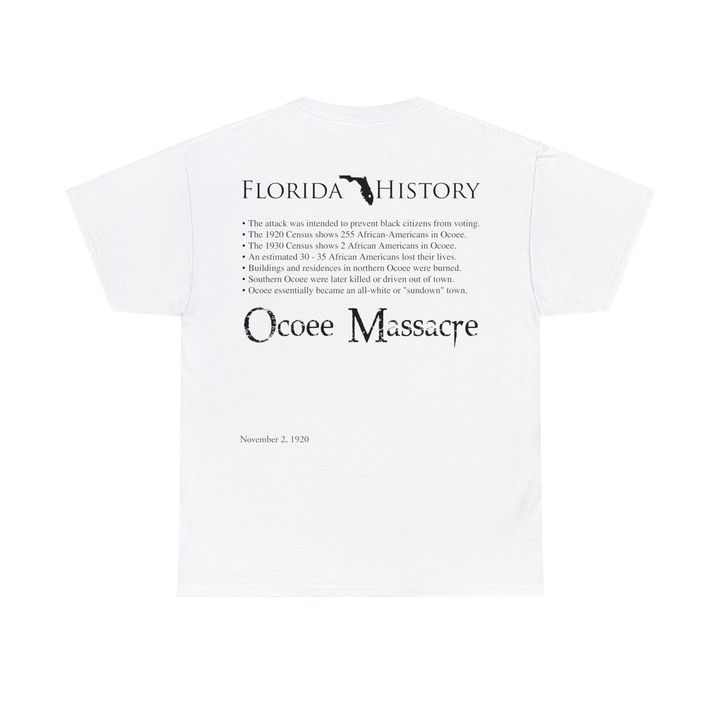 Florida History - Ocoee Massacre T-Shirt