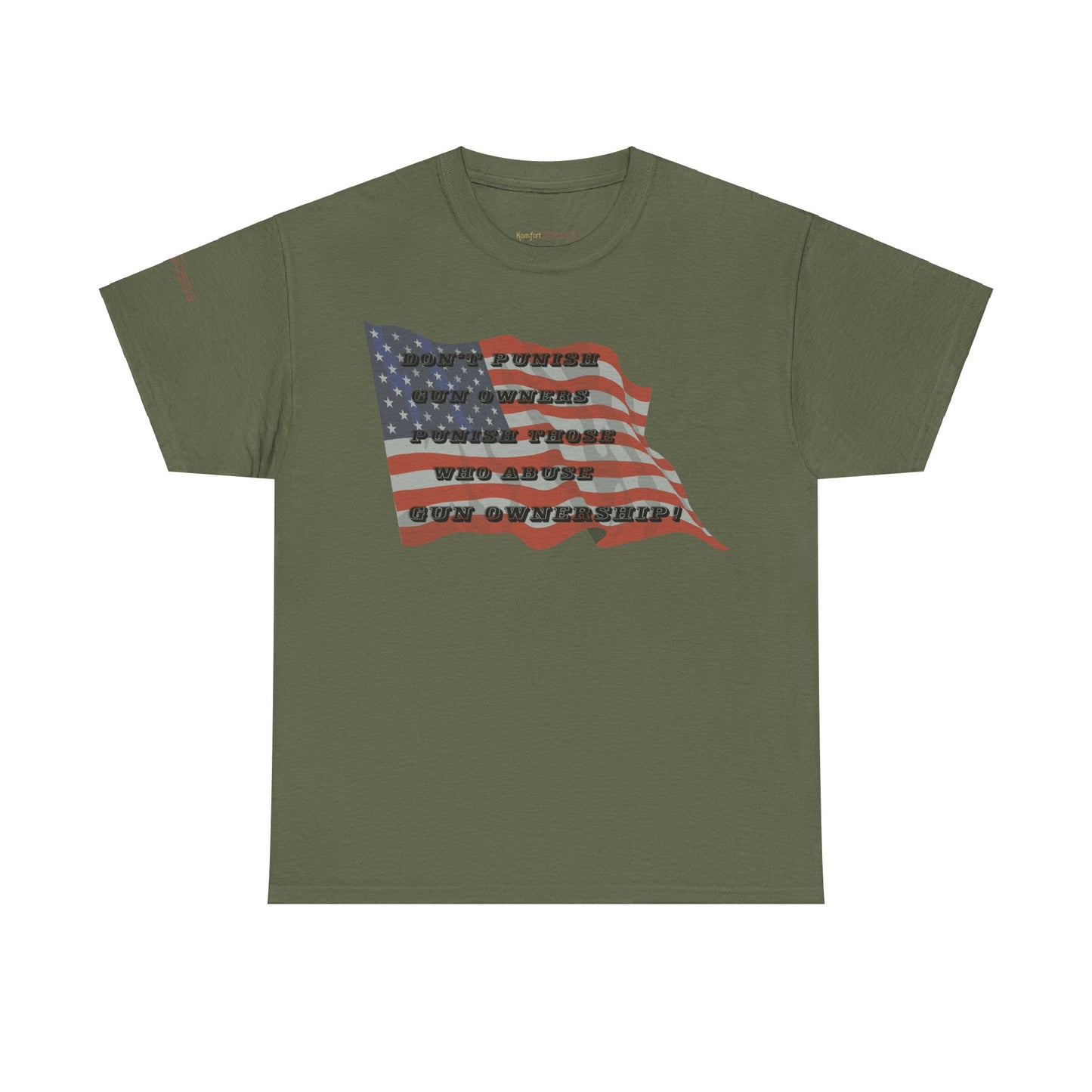 Men's or Women's Don't Punish Us - American Pride T-Shirt