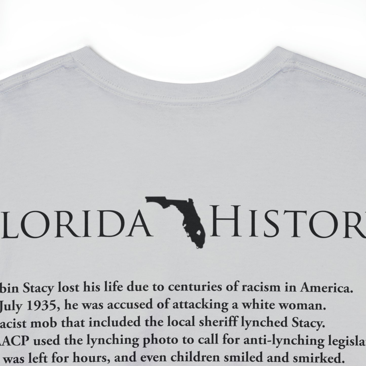 Florida History - Rubin Stacy T-Shirt