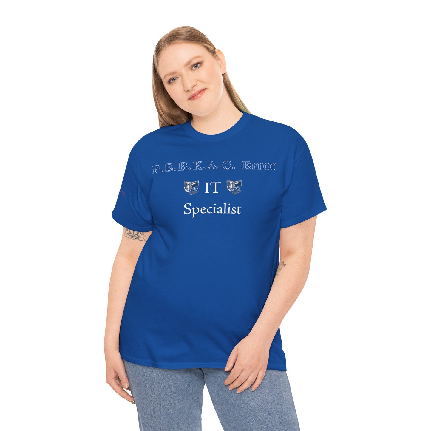 Men's or Women's PEBKAC Error T-Shirt-2 (Tech Lovers Dark)