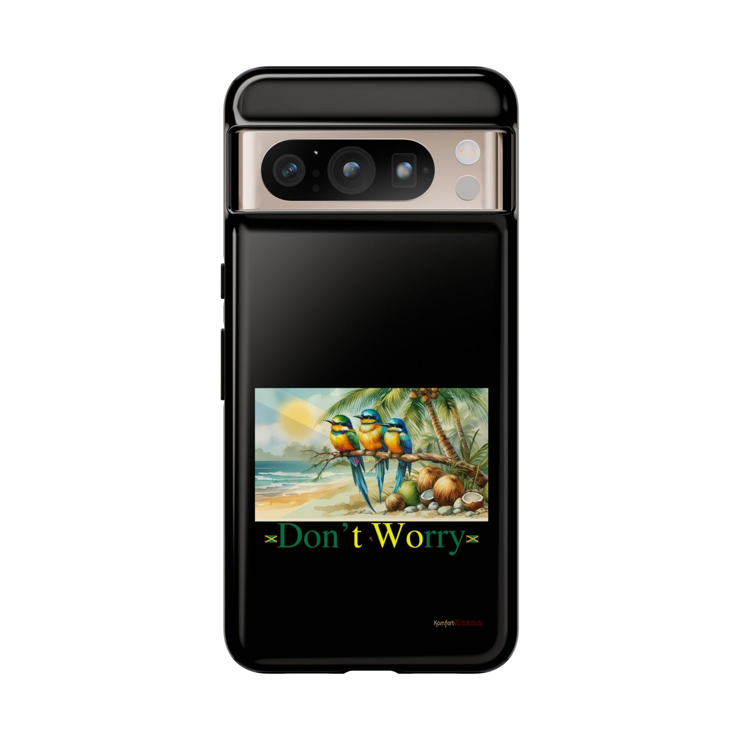Jamaican Tough Phone Cases - Don't Worry