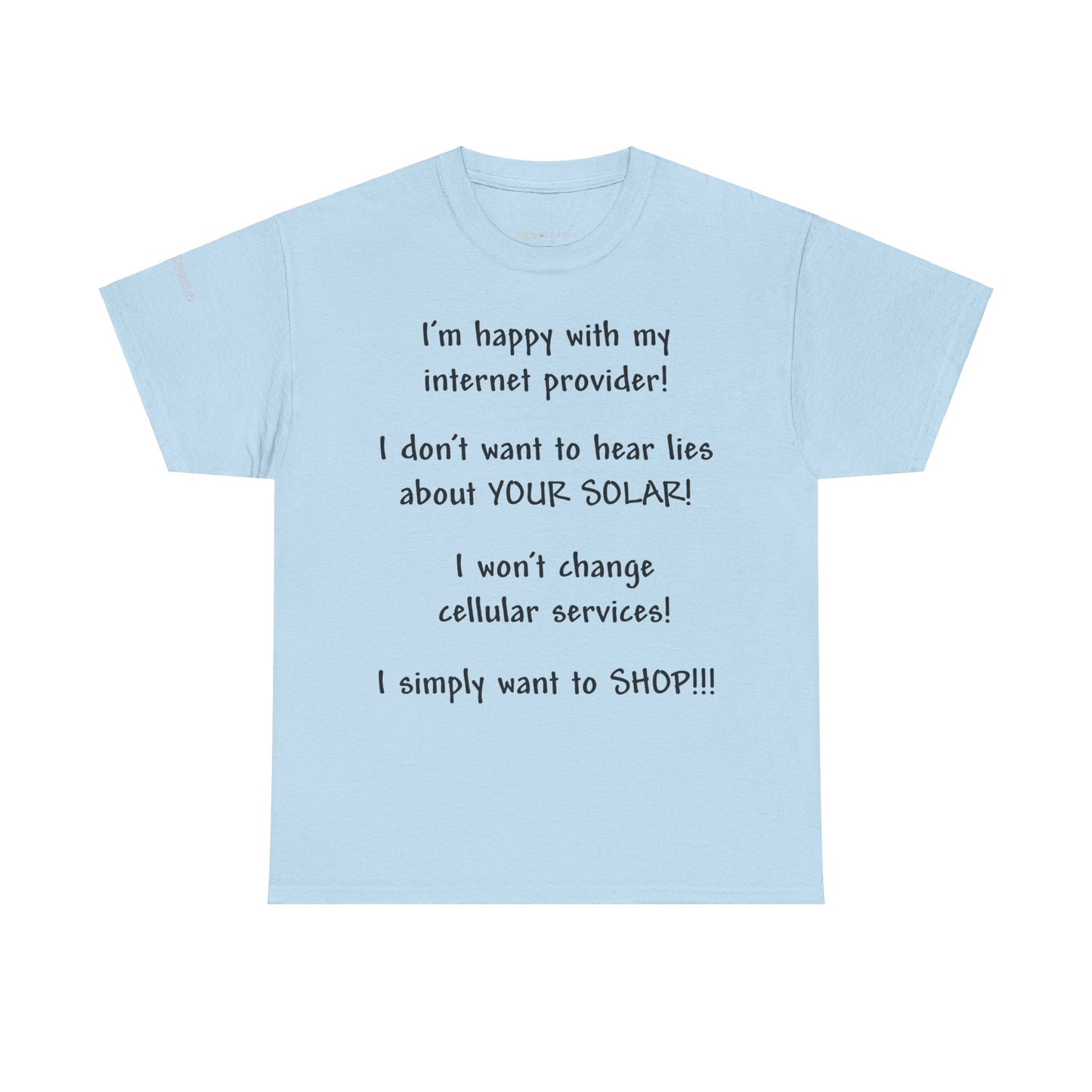 Men's or Women's I simply want to shop T-Shirt (Light)