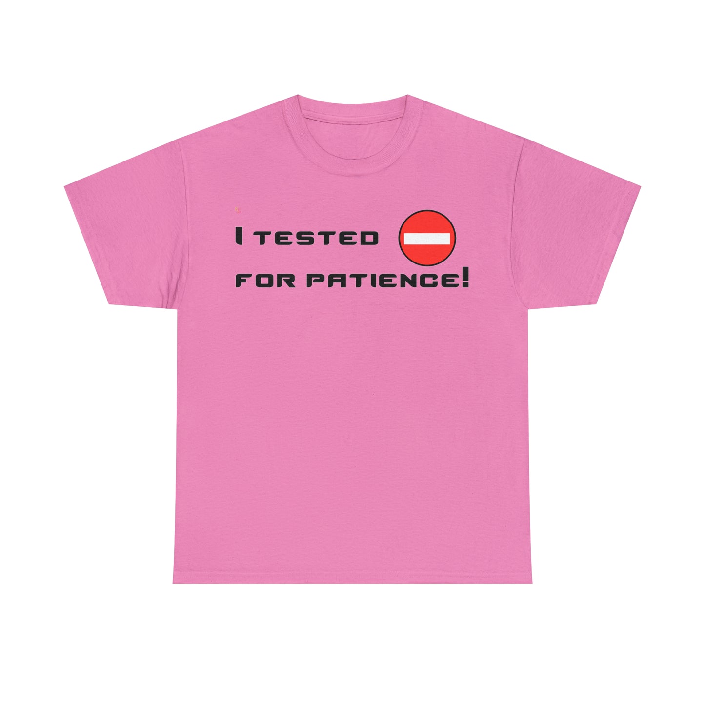 I Tested Negative T-Shirt