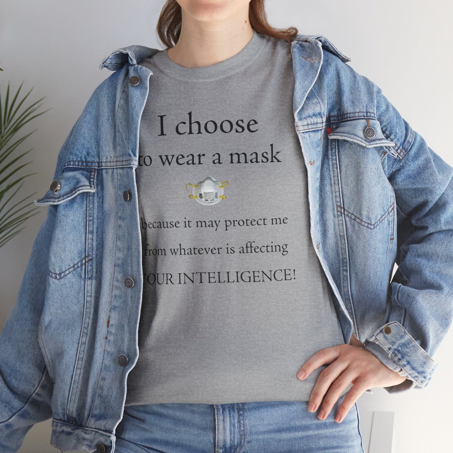 Men's or Women's I Wear My Mask T-Shirt (Light)