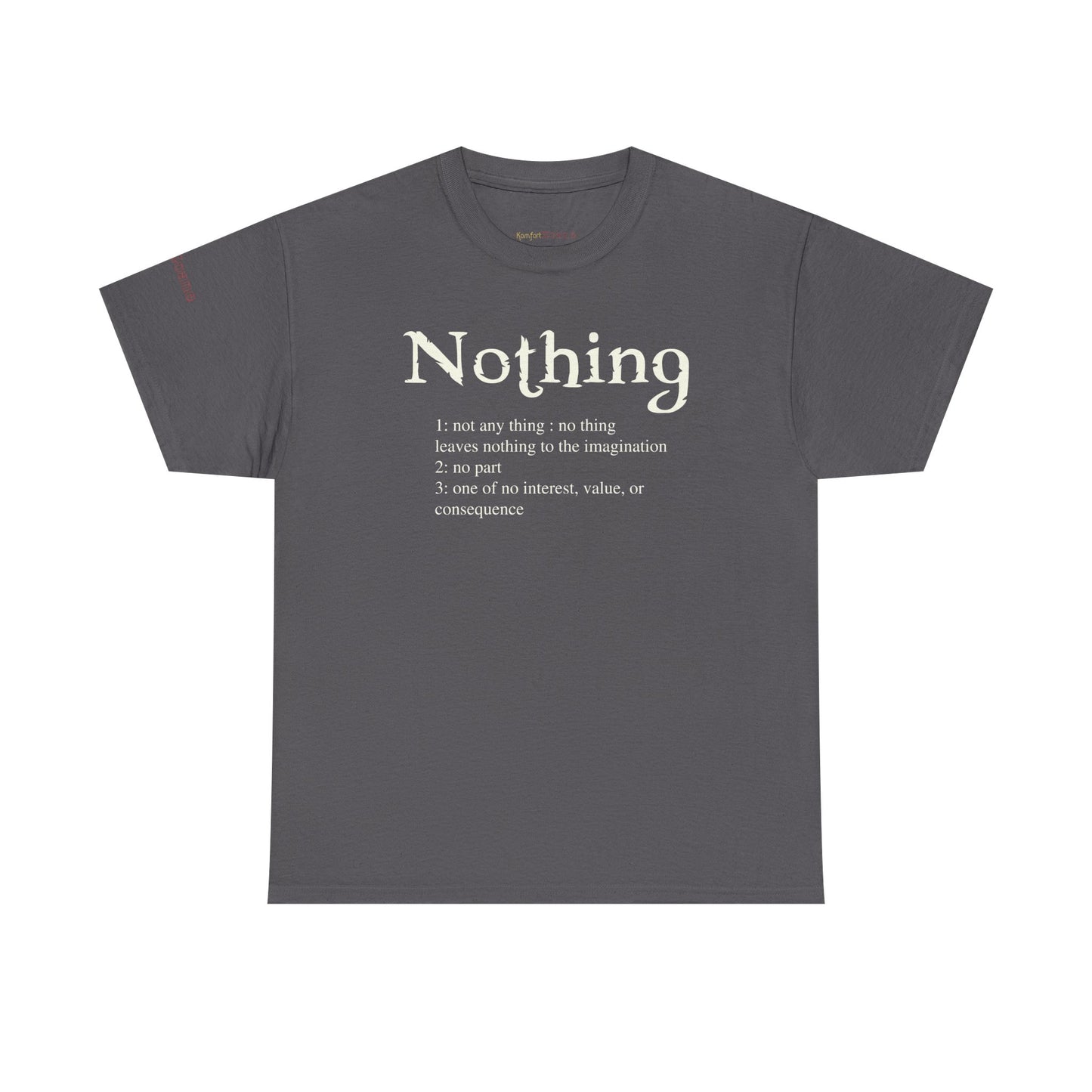 What Is Nothing Men's T-Shirt