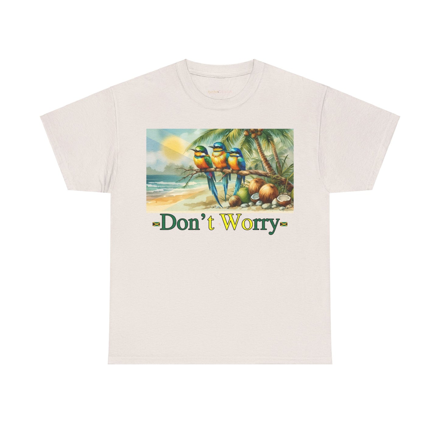 Don't Worry Jamaican T-Shirt