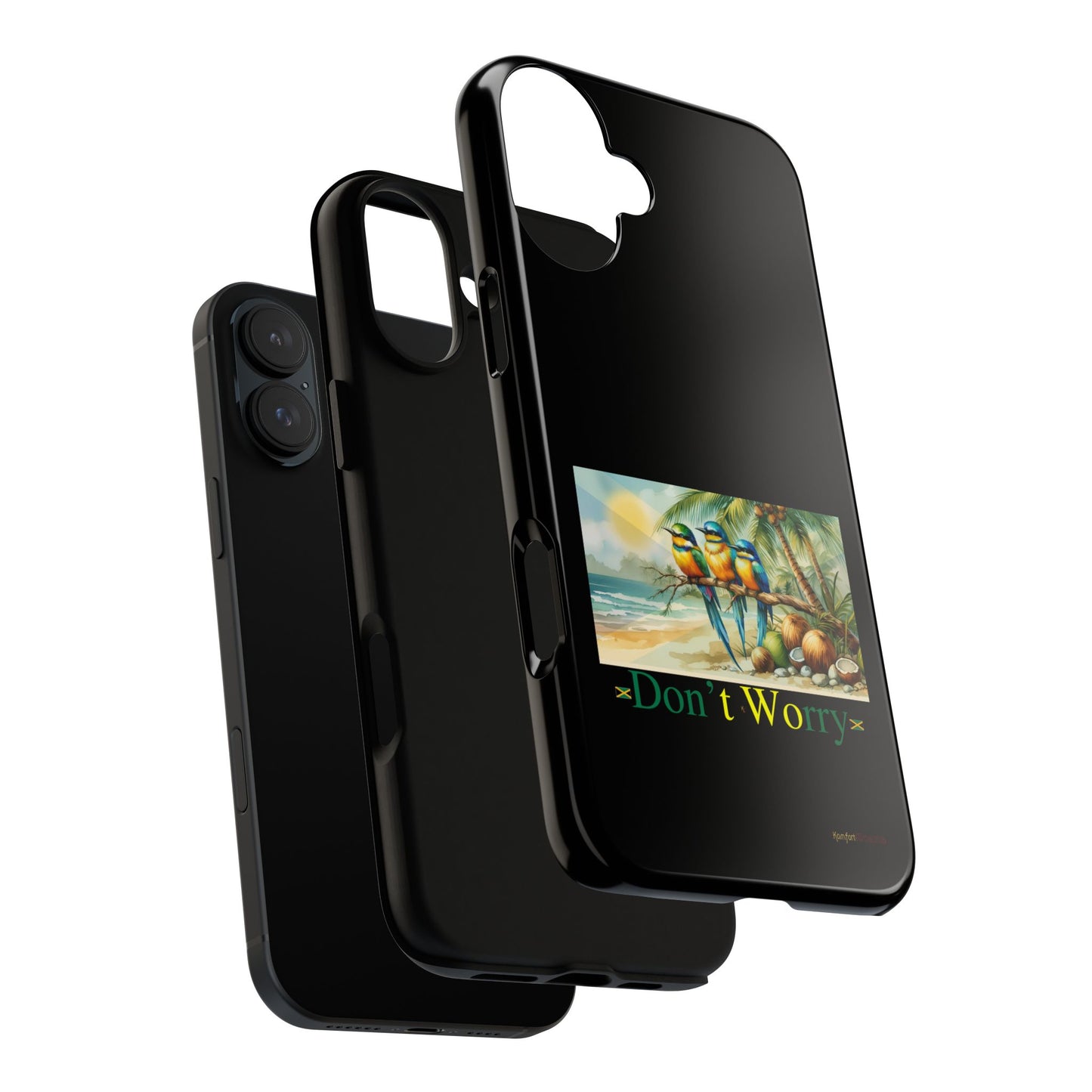 Jamaican Tough Phone Cases - Don't Worry